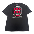 90s I Have P.M.S. & E.S.P. Humor Graphic Tee L
