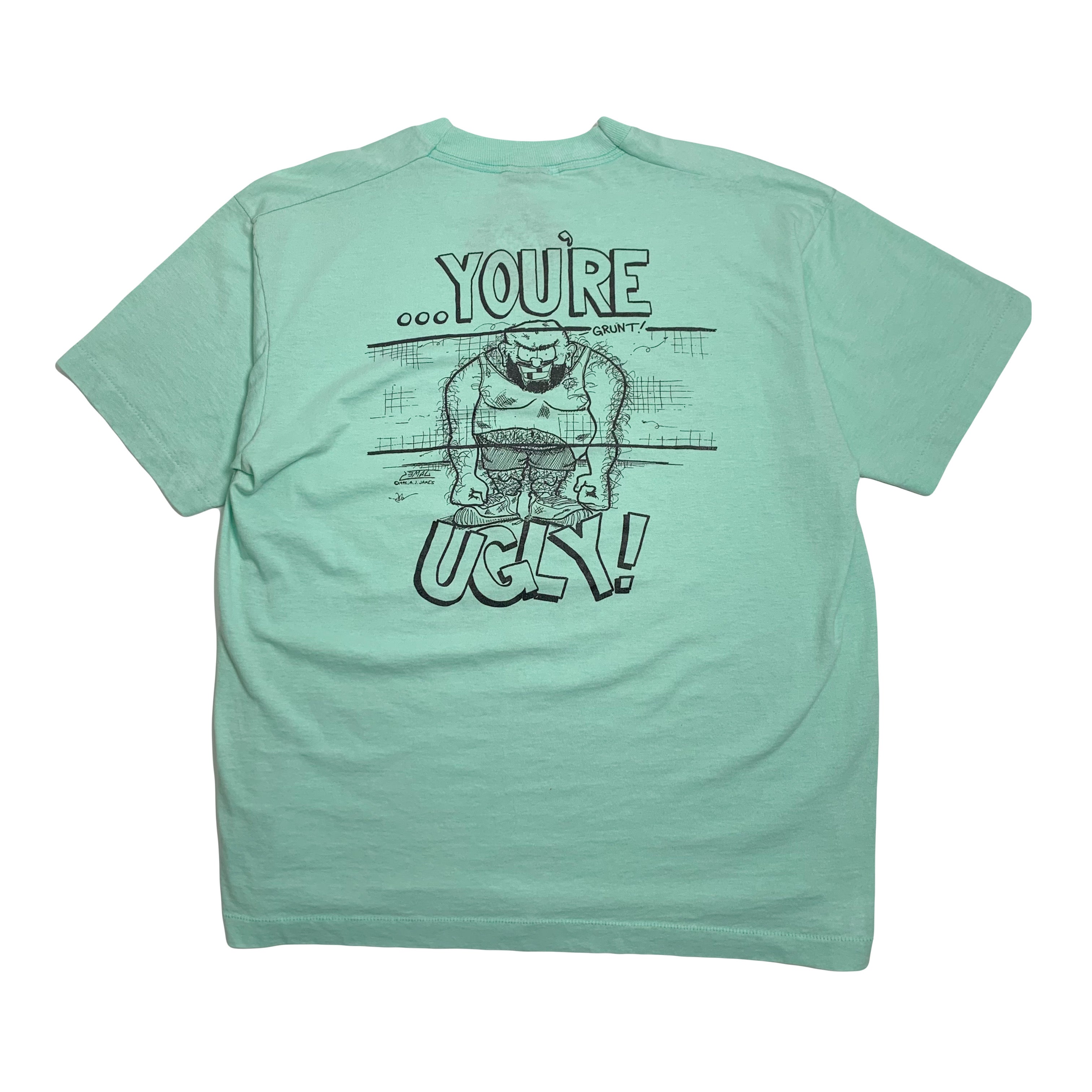 Vintage You're Ugly Tee XL