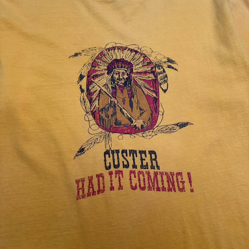 Vintage Custer Had It Coming Tee XL