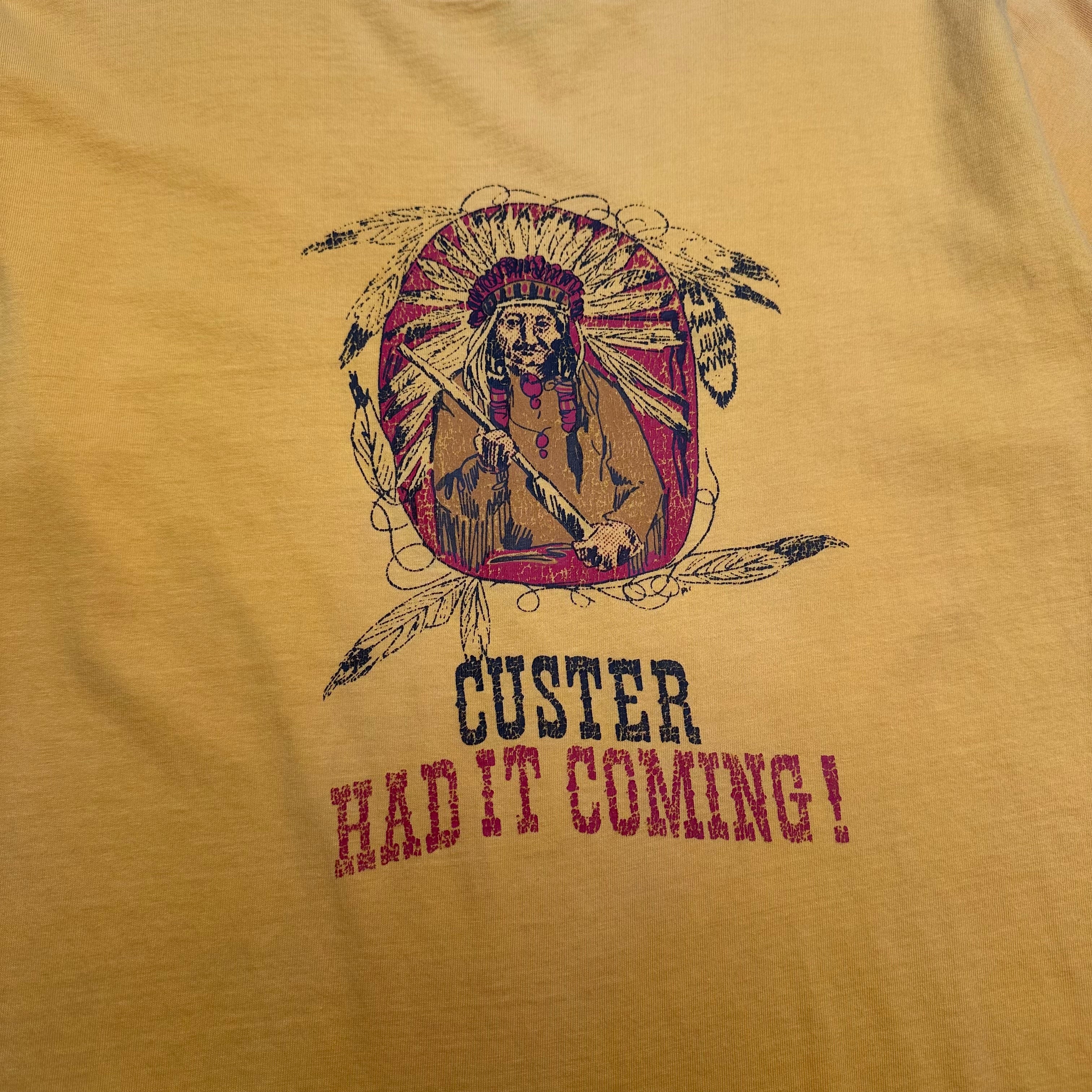 Vintage Custer Had It Coming Tee XL