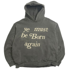 Load image into Gallery viewer, CPFM Ye Must Be Born Again Puff Print Hoodie L
