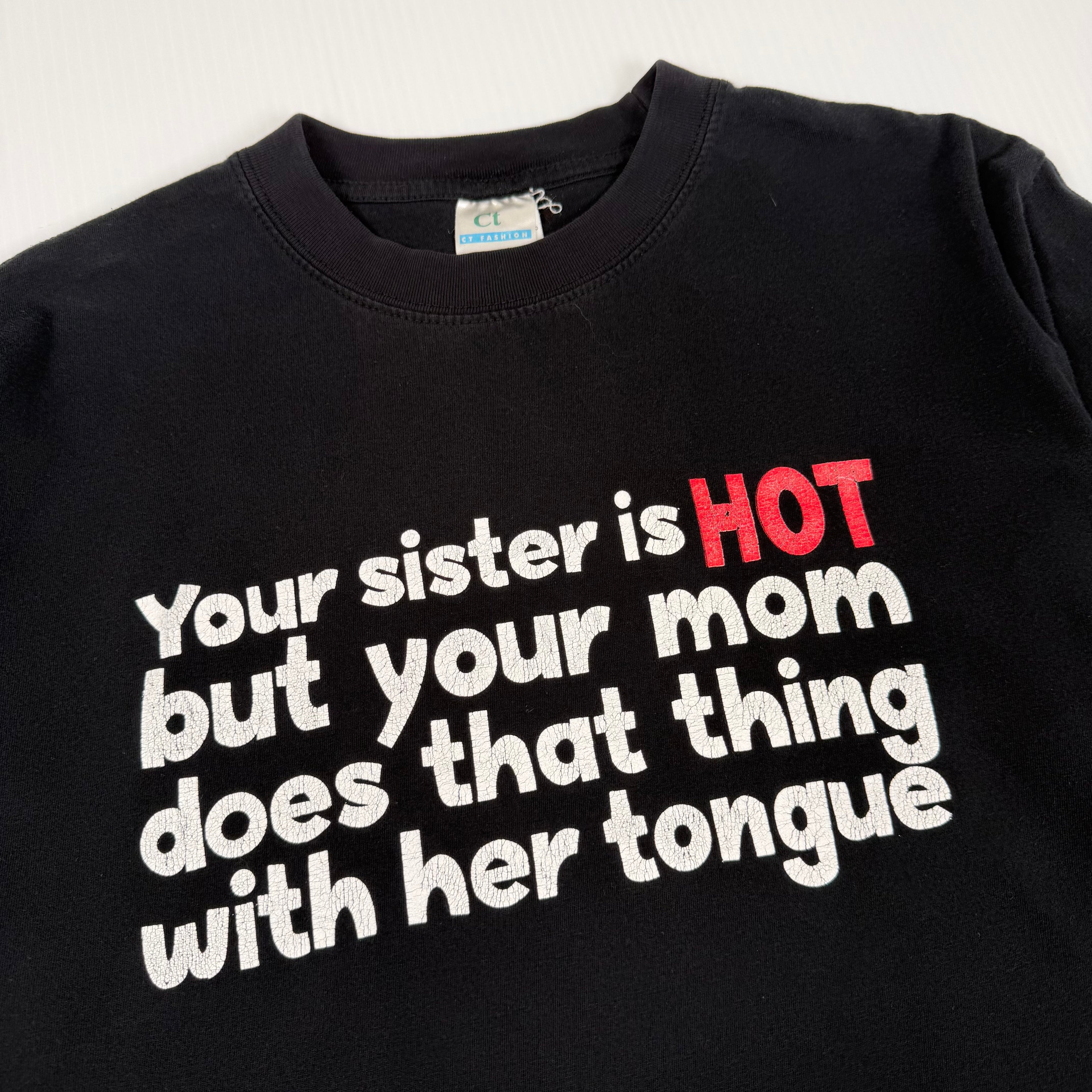 Y2K Your Sister Is Hot Tee M