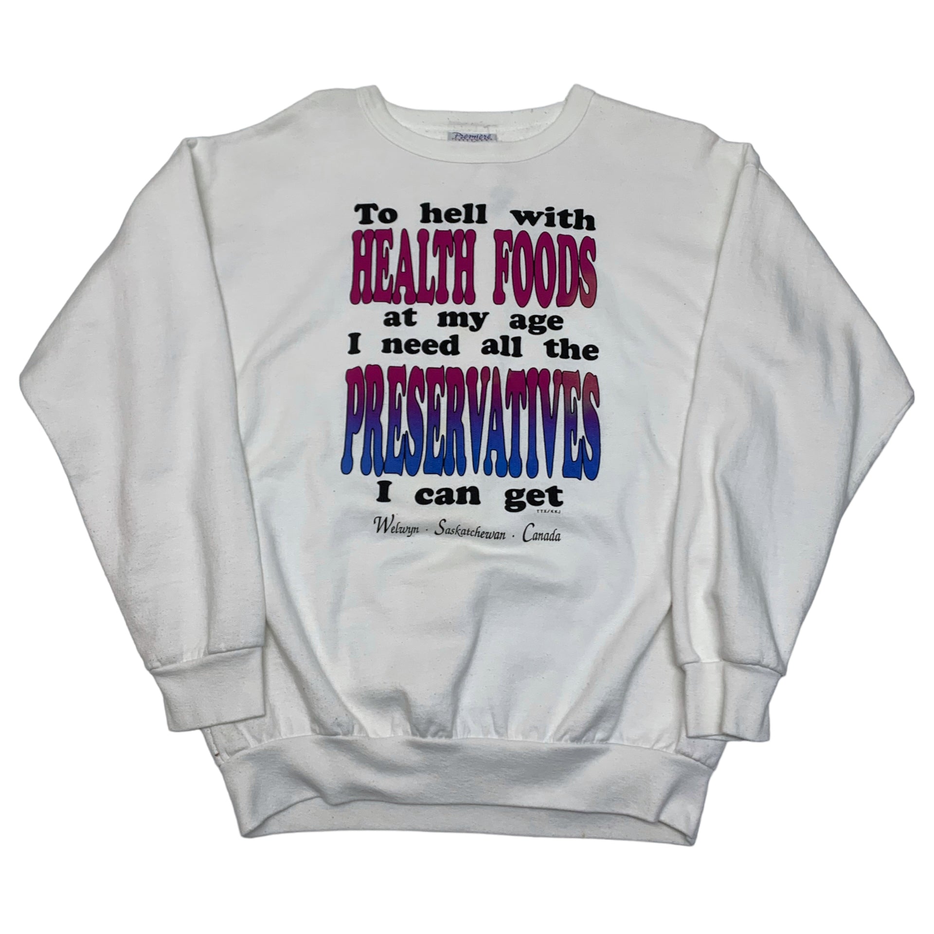 Vintage To Hell With Health Foods Crewneck L