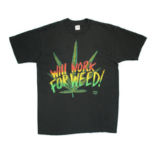 Load image into Gallery viewer, 1992 Will work for Weed! Fashion Victim tee L
