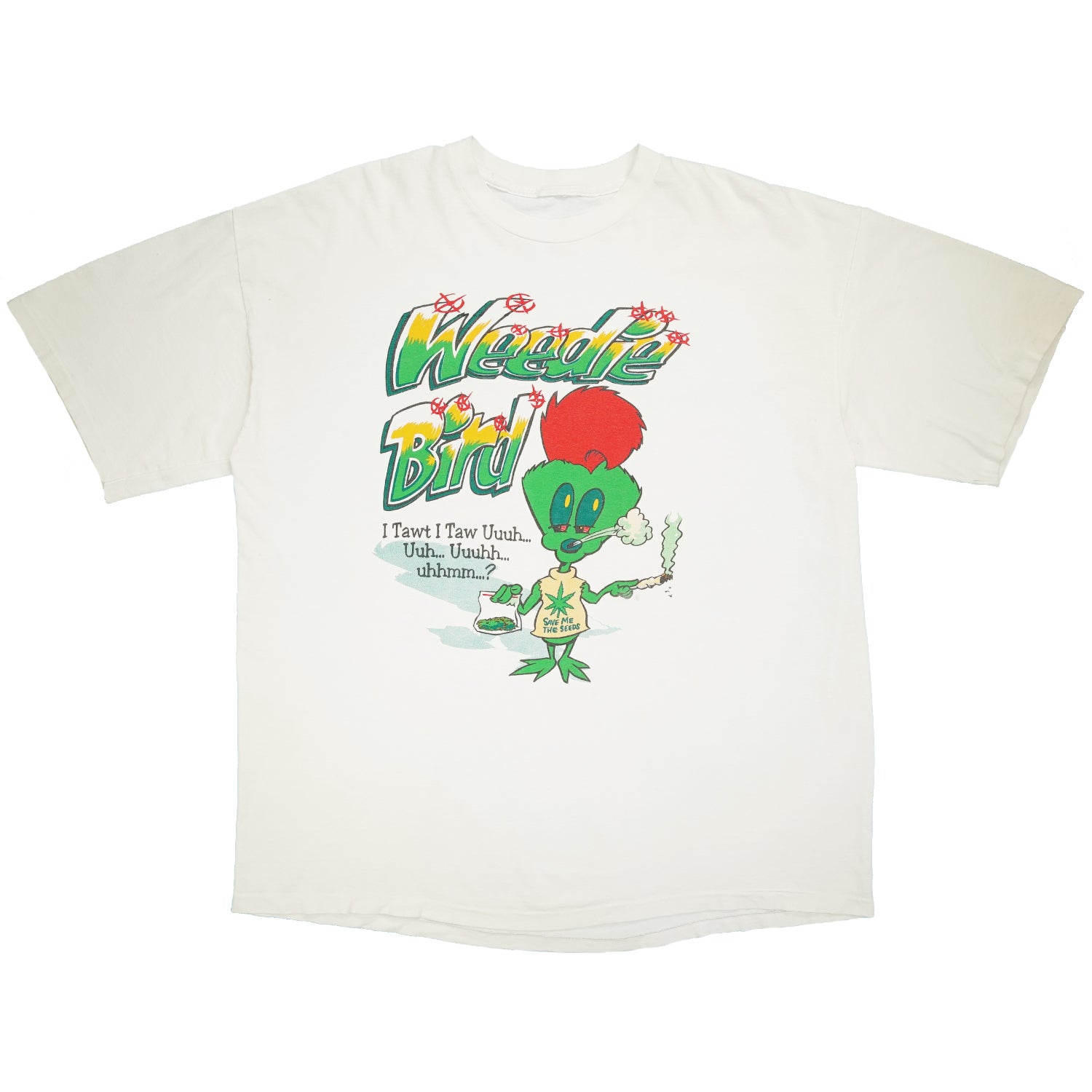 90s Weedie Bird parody weed tee XXL